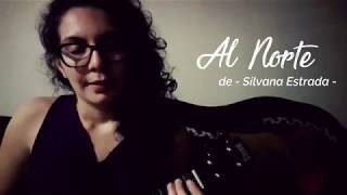 Video thumbnail of "Al Norte (Silvana Estrada Cover) - Dyla Bez"