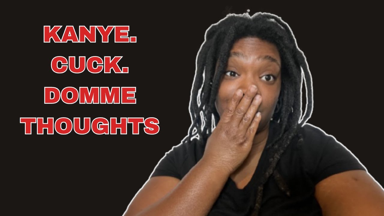 Kanye Said He’s a Cuck?! Vanilla vs Kink: A Domme’s Honest Take on Ye, Control, and Public Sex Talk