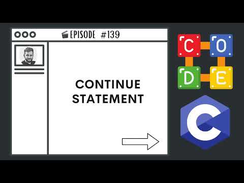 Continue Statement | Ep. 139 | C Programming Language