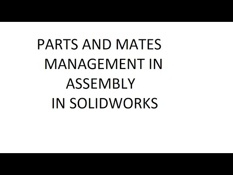 FILE MANAGEMENT IN ASSEMBLY IN SOLIDWORKS - YouTube