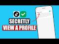 Stop People From Seeing You on TikTok (Turn Off Profile Views) | How to Hide Profile Views on TikTok