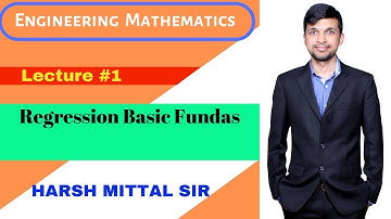 #7- Engineering Mathematics by Harsh Mittal - Regression Part-1
