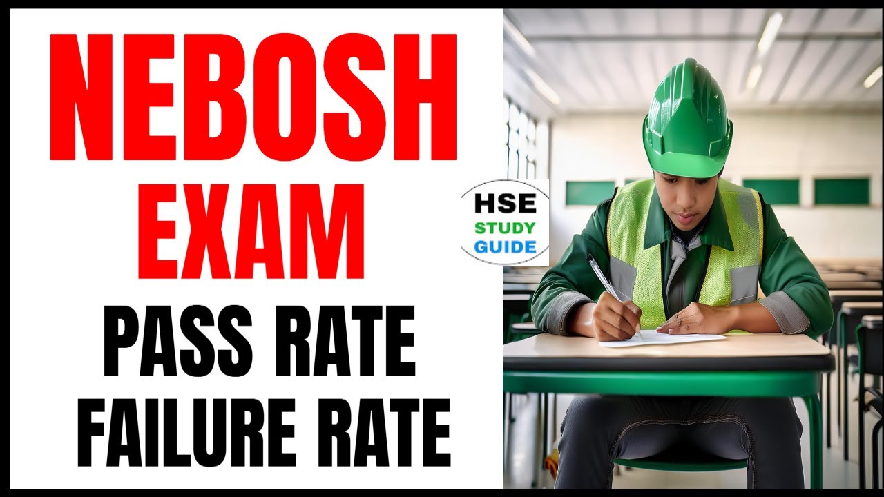NEBOSH EXAM PASS RATE AND FAILURE RATE @hsestudyguide - YouTube
