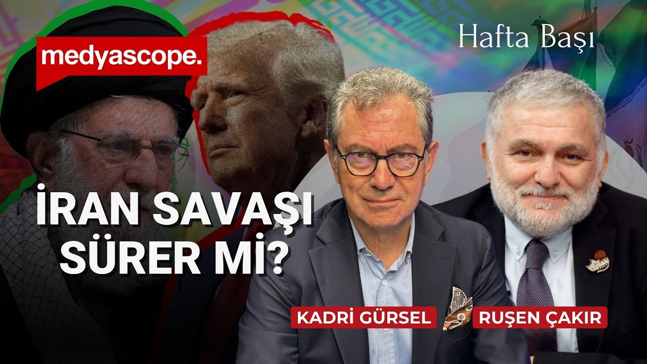 Hafta Başı (72): İran savaşı ne kadar sürer? Türkiye ne yapabilir?