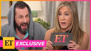 Jennifer Aniston Asks Adam Sandler Why She’s His BEST CoStar (Exclusive)