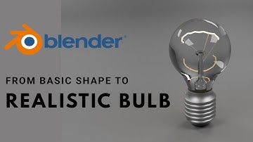 Realistic Light Bulb in Blender | Easy 3D Modeling