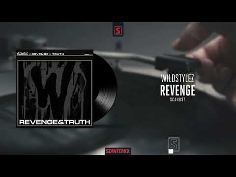 Wildstylez - Revenge (Official Audio)