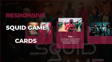 Squid Game Cards Design | HTML & CSS (Responsive)