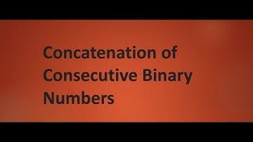 Leetcode 1680. Concatenation of Consecutive Binary Numbers