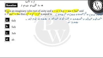 If \\(\\omega\\) is an imaginary cube root of unity and x=a+b ,y=aω+bω2&nb....