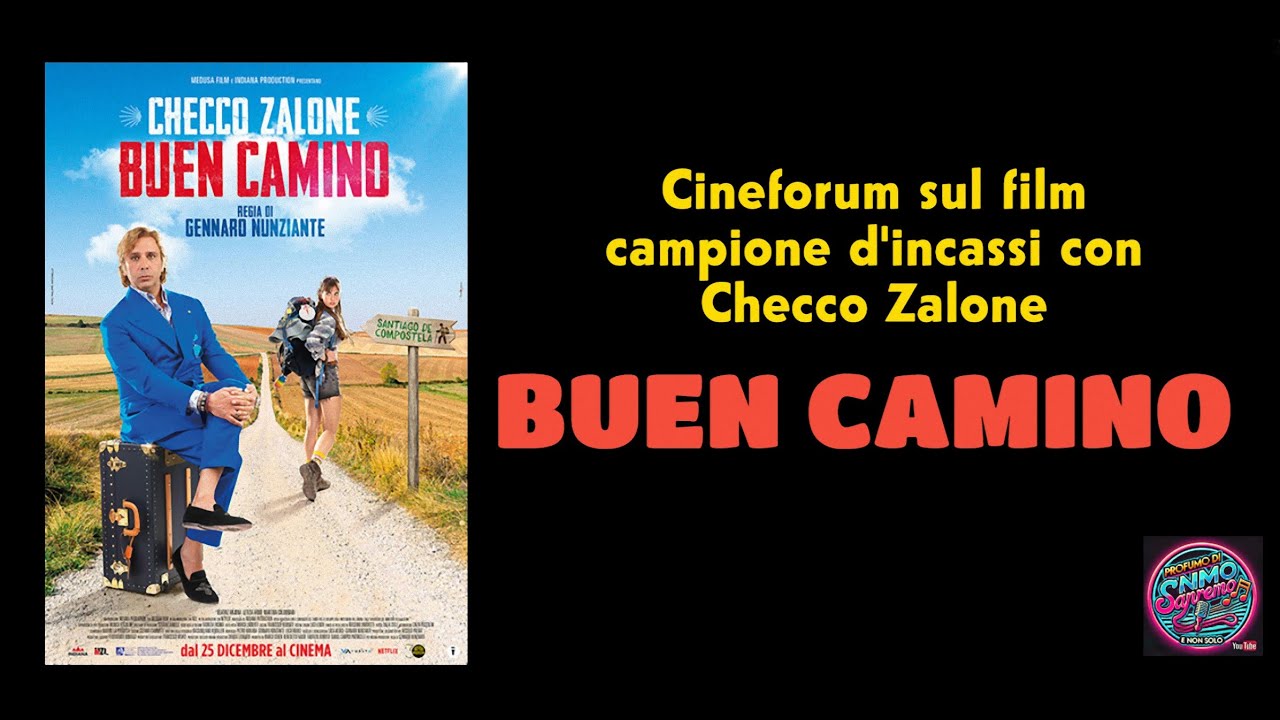 Il ritorno alle origini: Checco Zalone in BUEN CAMINO - Discussione e analisi