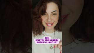 Seni Kalpten Seven Kişinin Isminin Ilk Harfi Nedir?