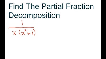 Write the Partial Fraction Decomposition. 1/x(x^2 +1) Part 3