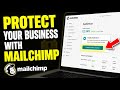 How to Protect Your Online Business with Mailchimp - Beginner Guide