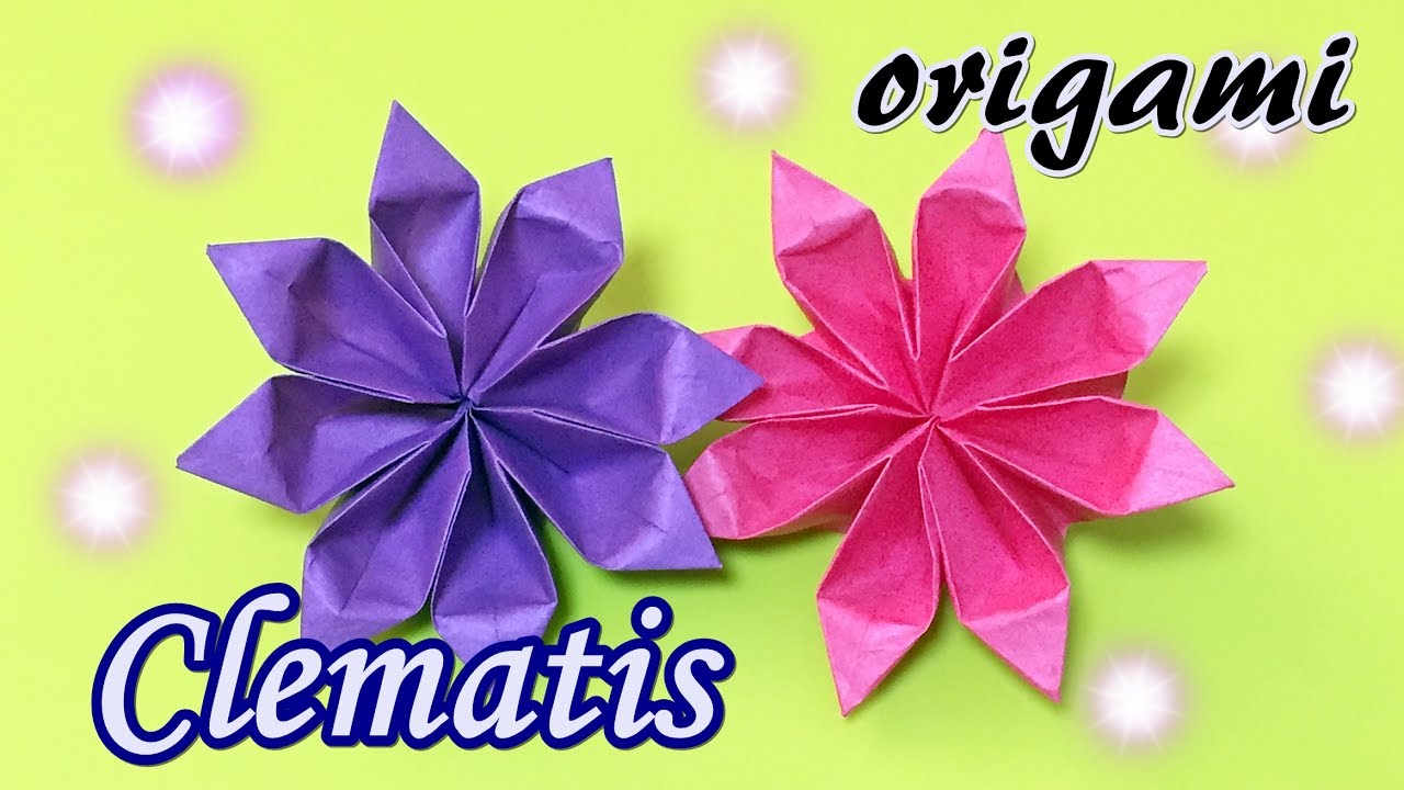Easy But Beautiful Origami Clematis How To Make Paper Flower Clematis With Only One Piece Of Paper