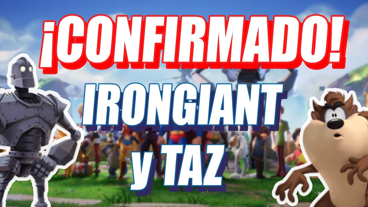 IronGiant y Taz CONFIRMADOS | MultiVersus