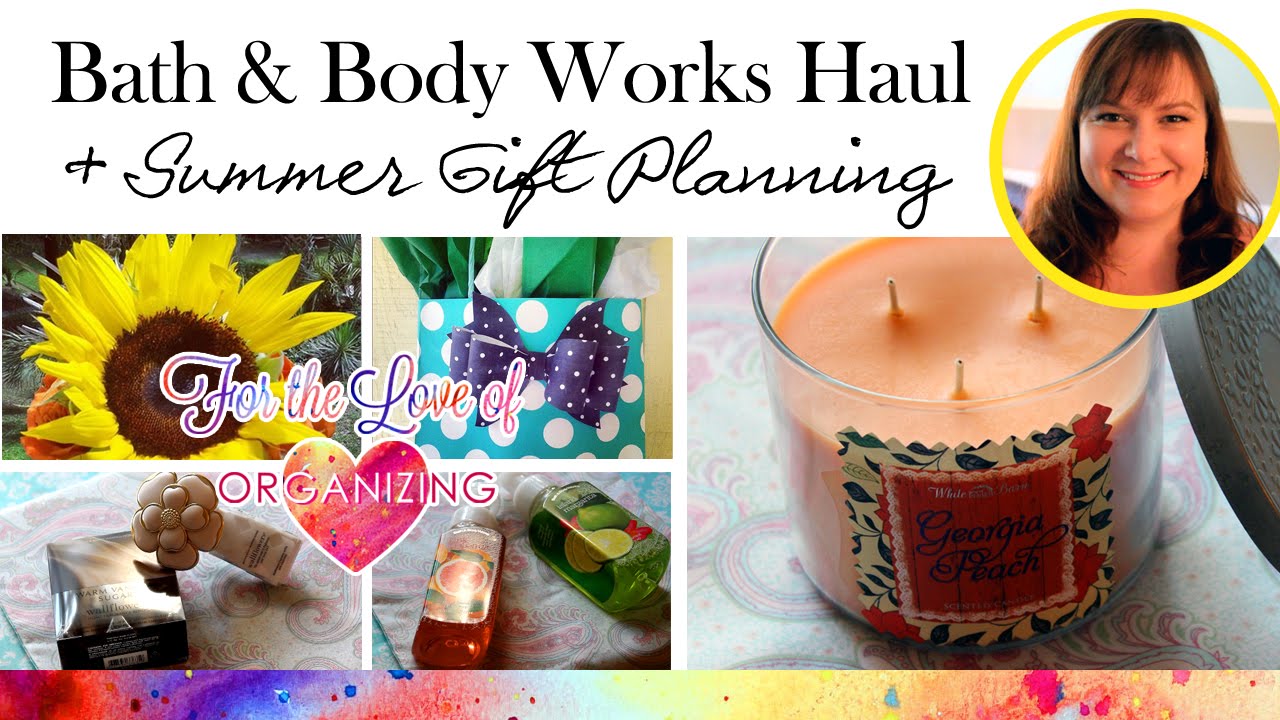 Bath & Body Works Haul + Summer Gift Ideas! - YouTube
