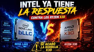 INTEL YA TIENE LA RESPUESTA CONTRA LOS RYZEN X3D