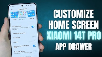 How to change Xiaomi 14T Pro Home Screen Style | Xiaomi 14T Pro App Drawer Settings