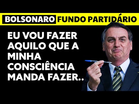 BOLSONARO: EU VOU FAZER AQUILO QUE A MINHA CONSCIÊNCIA MANDA FAZER..." | SOBRE O FUNDO PARTIDÁRIO