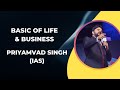 Mr priyamvad singh  amway diamonds  basic of life  business