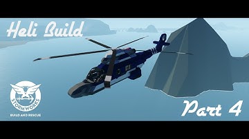 New Livery! l Stormworks B&R Heli Build Part 4