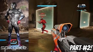 Let's Play Splitgate Part 2: Battle of the Teams!
