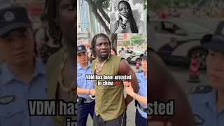 Just in: VDM has been arrested in china 🇨🇳 #china #vdm #arrested #shorts #contentcreator