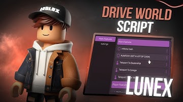 Roblox Drive World Script | Roblox Drive World Script | AUTOFARM, MONEY FARM, 60OK IN 10 MINUTES