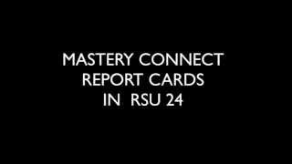 Mastery Connect Report Card