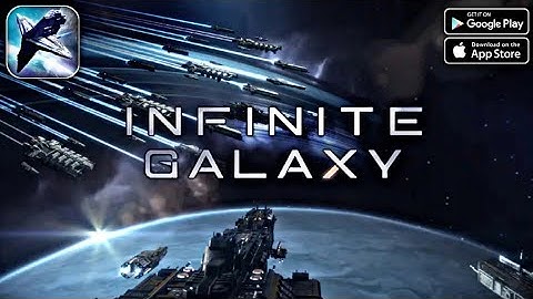 Infinite Galaxy || Android - iOS Gameplay ( HD - 4K )