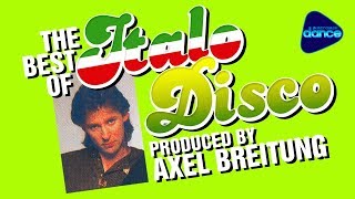 The Best Of Italo Disco  - Produced By Axel Breitung (Silent Circle)