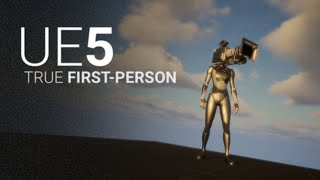 True First Person Super Fast | UE4 & UE5