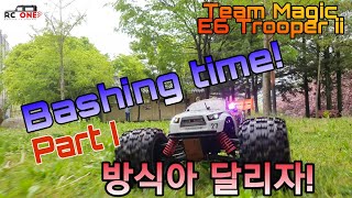 [RC CAR 알씨카]_Bashing Time by Team magic E6 Trooper II Part1(팀매직 방식이 달리기 1탄~)