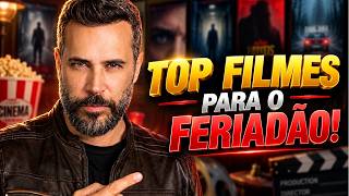 Top Filmaços Para O Feriadão Netflix, Prime, Youtube
