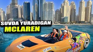 Dubaida suvda yuradigan Maclaren 13.qisim