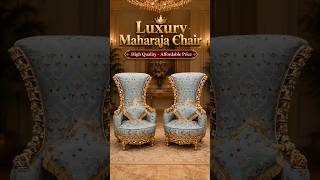 Luxury Maharaja Chair #chair #luxurychair #trending #shorts #short #reels #viral