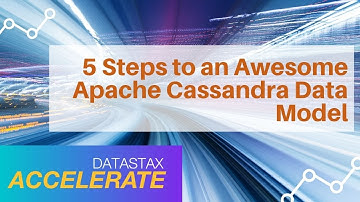 5 Steps to an Awesome Apache C Data Model | DataStax