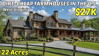 10 Dirt-Cheap West Virginia Farmhouses with A LOT OF LAND 🏘️Move-in Ready Deals you can Buy Now!