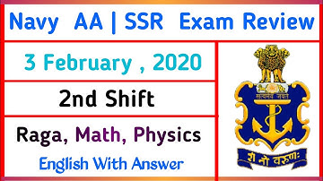 3 February 2020 | Indian Navy AA , SSR 2nd Shift Exam Review | Indian Navy AA Exam Review | AA SSR |