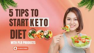 5 Tips to Start Keto Diet for Beginners – Lose Weight Fast with This PLR Product!