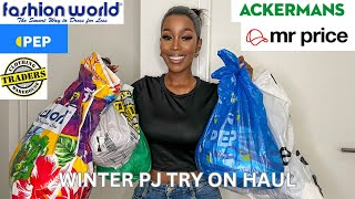 WINTER PYJAMA TRY ON HAUL 2024 | PEP CLOTHING | MR PRICE | ACKERMANS | FASHION WORLD | TRADERS