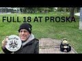 Full 18 at Proska