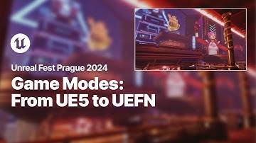 From AAA UE5 to Game Modes in UEFN | Unreal Fest 2024