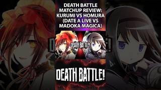 DEATH BATTLE Matchup Review - Kurumi VS Homura (Date A Live VS Madoka Magica)