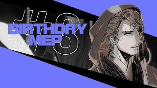 [BDAY MEP #3] I'm a wanted man