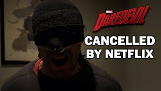 Daredevil Cancelled by Netflix