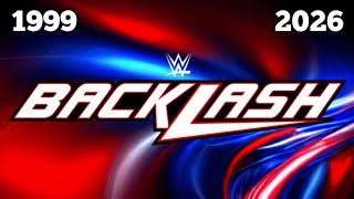 All Of WWE Backlash PPV Main Events Match Card Compilation (1999 - 2026)