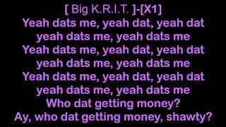 Watch Big Krit Yeah Dats Me video