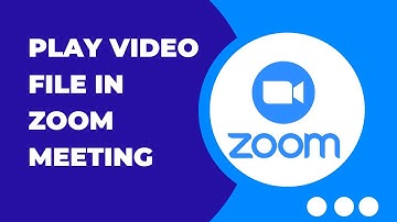 Playing A Video File In Zoom: A Step-by-step Guide